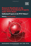 Research Handbook On The Protection Of Intellectual Property Under Wto Rules
